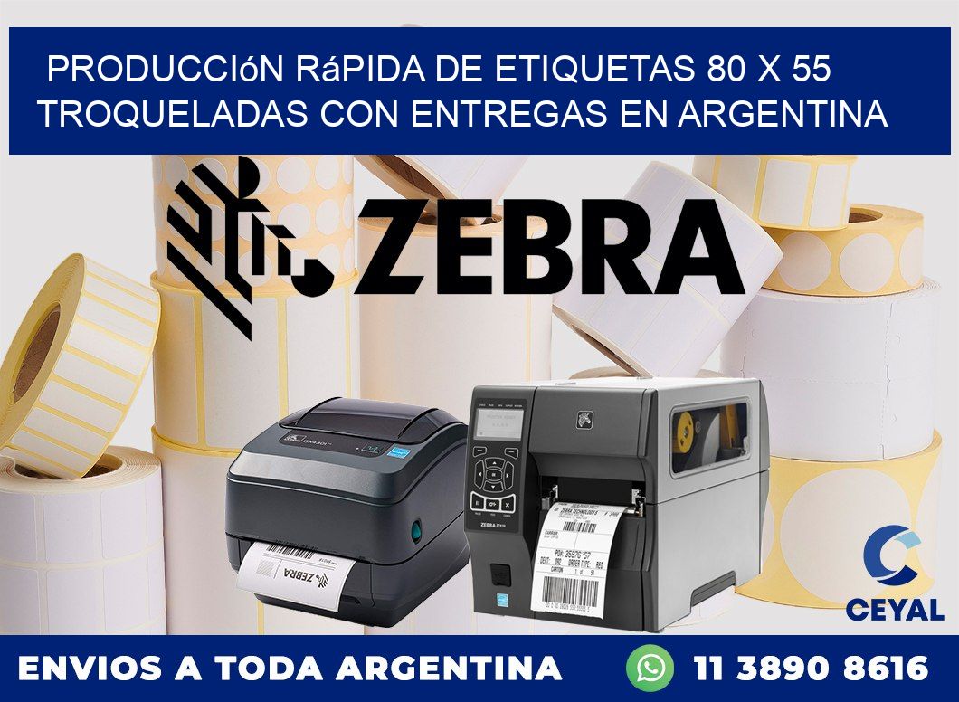 Producción rápida de etiquetas 80 x 55 troqueladas con entregas en Argentina