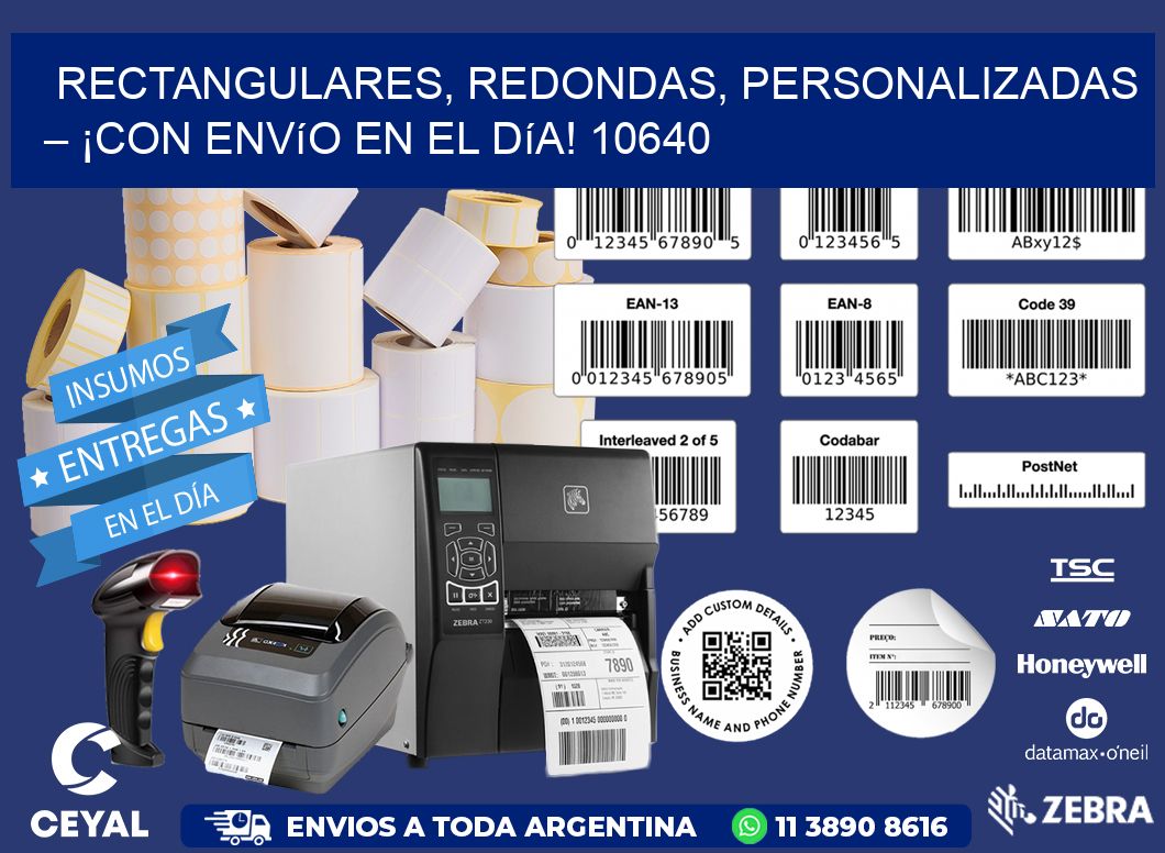 Rectangulares, Redondas, Personalizadas – ¡Con Envío en el Día! 10640