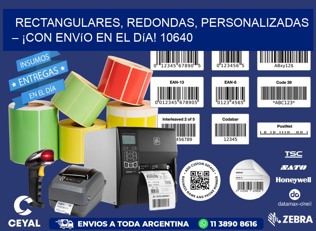 Rectangulares, Redondas, Personalizadas – ¡Con Envío en el Día! 10640