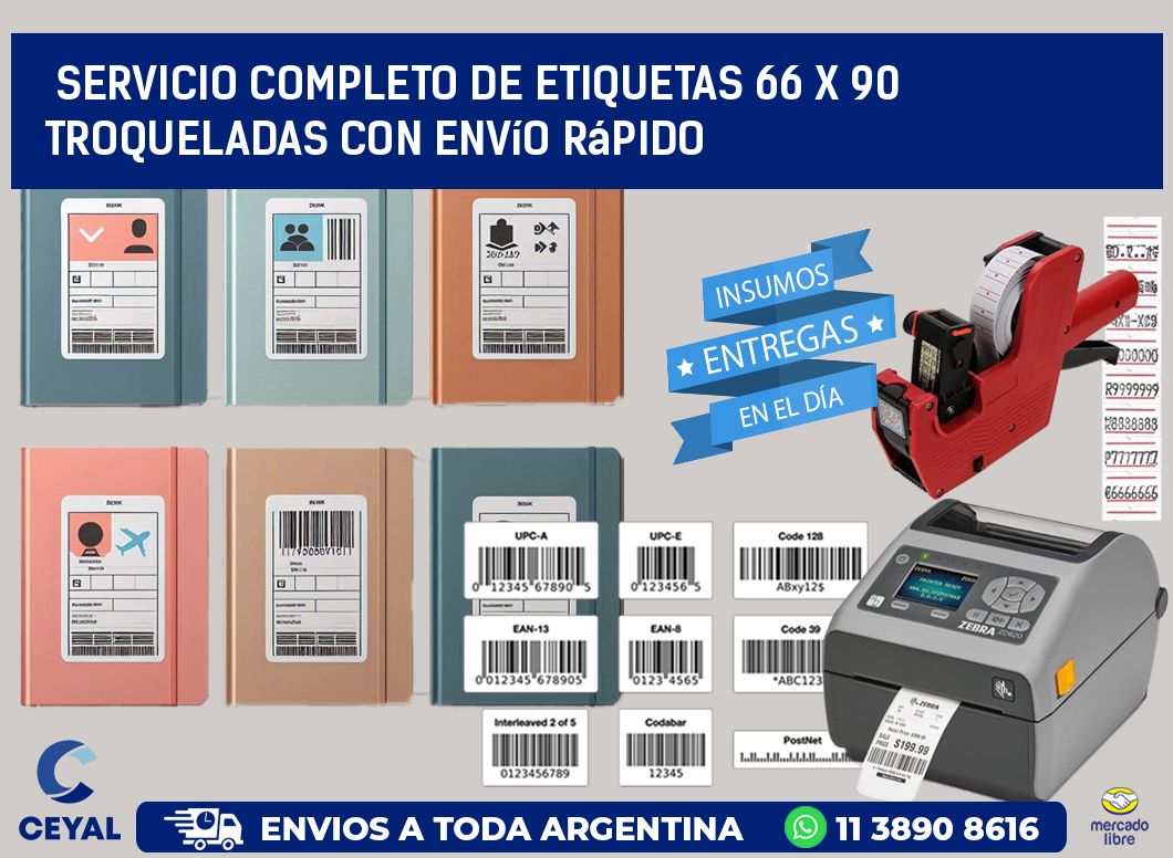 Servicio completo de etiquetas 66 x 90 troqueladas con envío rápido