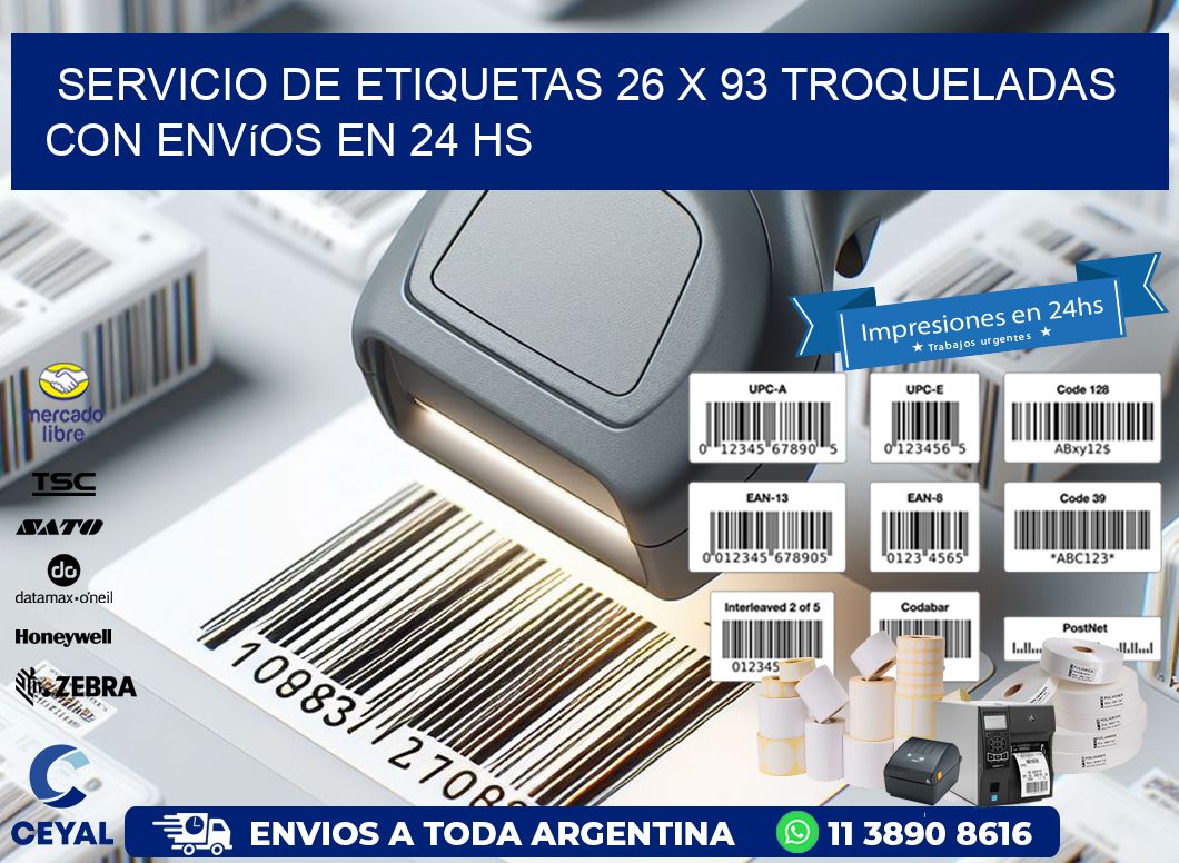Servicio de etiquetas 26 x 93 troqueladas con envíos en 24 hs
