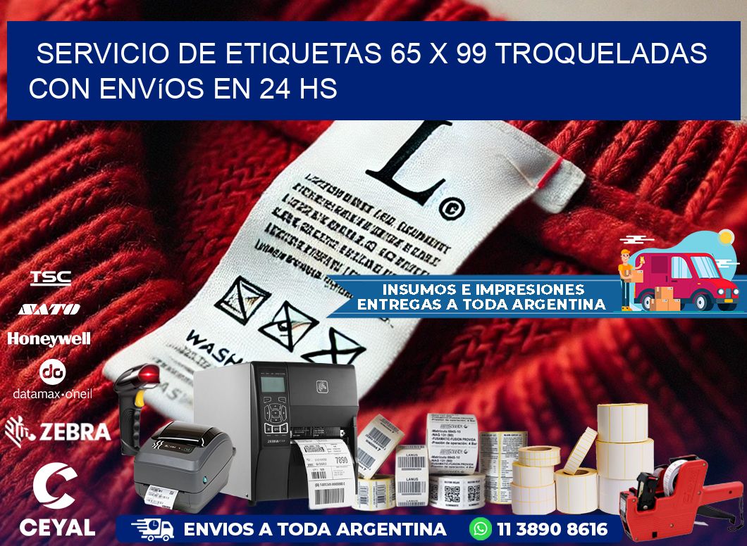 Servicio de etiquetas 65 x 99 troqueladas con envíos en 24 hs
