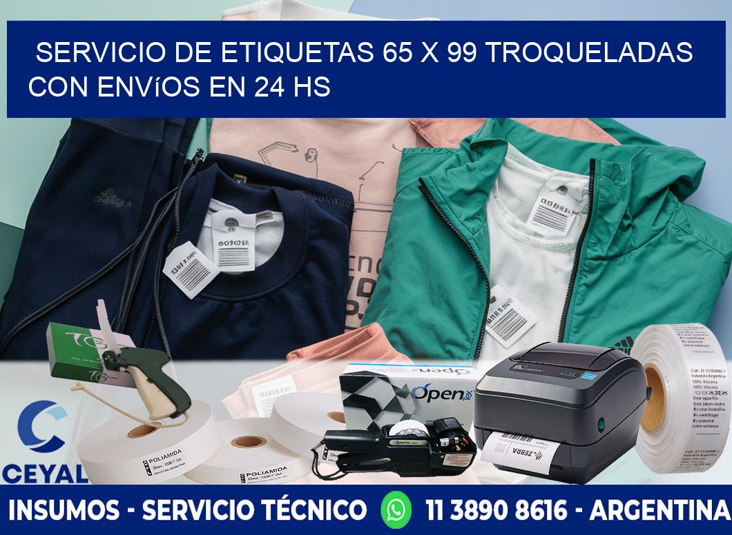 Servicio de etiquetas 65 x 99 troqueladas con envíos en 24 hs