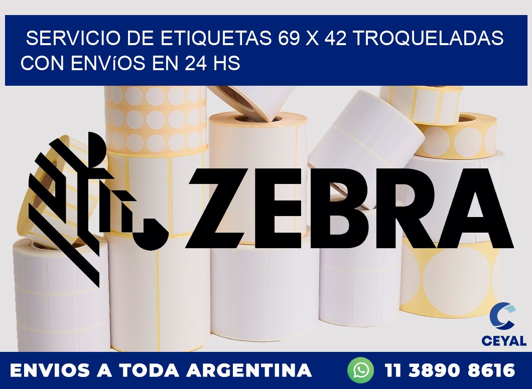 Servicio de etiquetas 69 x 42 troqueladas con envíos en 24 hs
