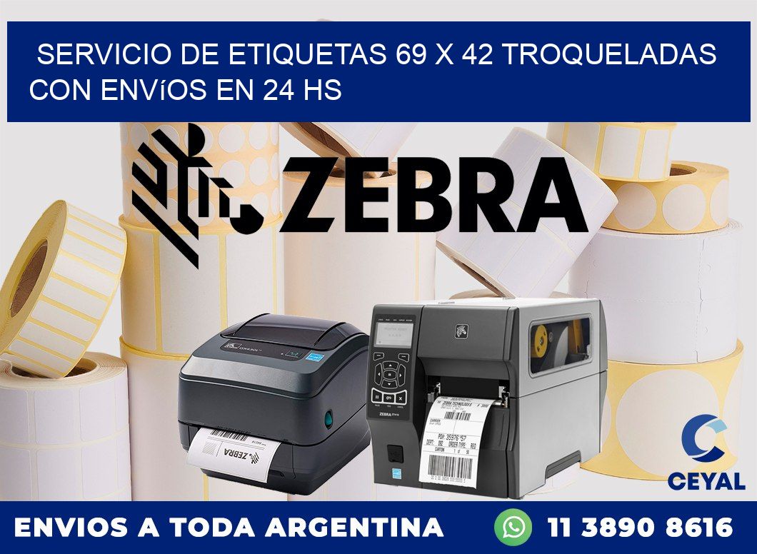 Servicio de etiquetas 69 x 42 troqueladas con envíos en 24 hs