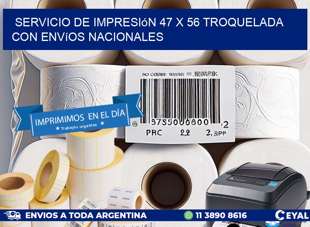 Servicio de impresión 47 x 56 troquelada con envíos nacionales
