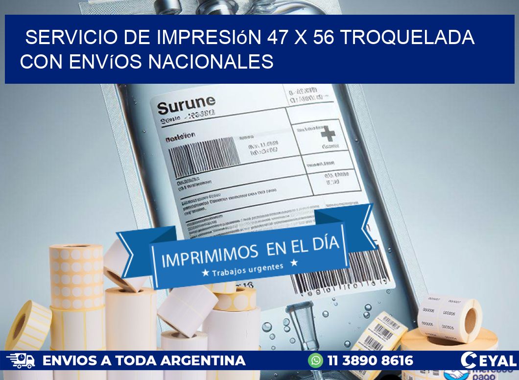 Servicio de impresión 47 x 56 troquelada con envíos nacionales