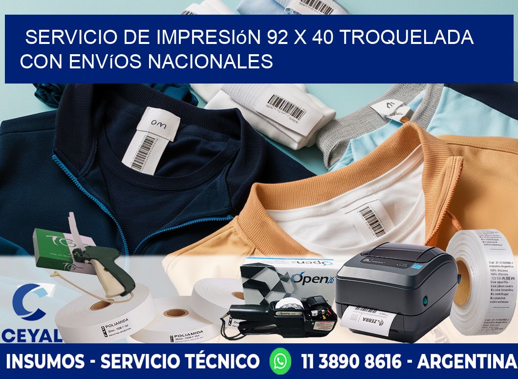 Servicio de impresión 92 x 40 troquelada con envíos nacionales