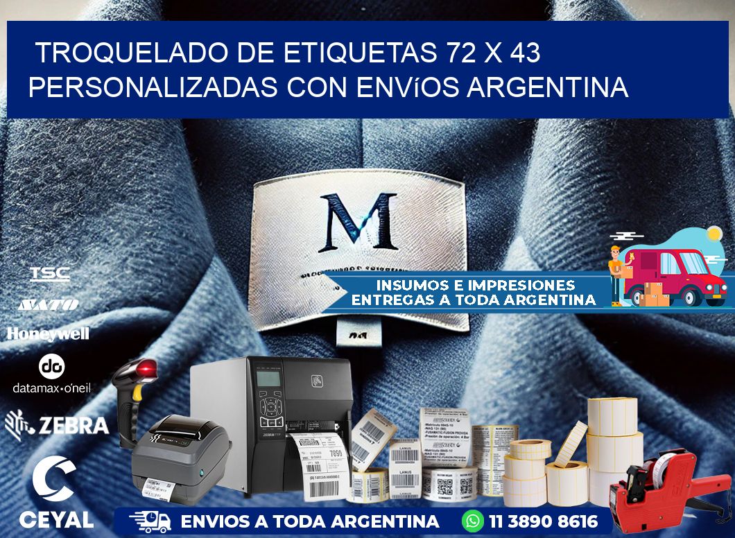 Troquelado de etiquetas 72 x 43 personalizadas con envíos Argentina
