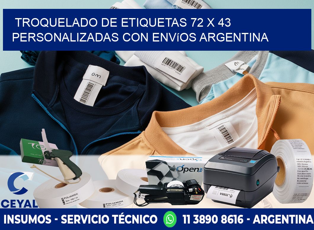 Troquelado de etiquetas 72 x 43 personalizadas con envíos Argentina