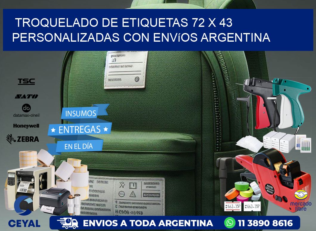 Troquelado de etiquetas 72 x 43 personalizadas con envíos Argentina