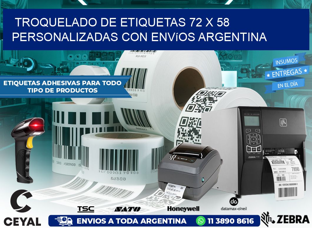 Troquelado de etiquetas 72 x 58 personalizadas con envíos Argentina