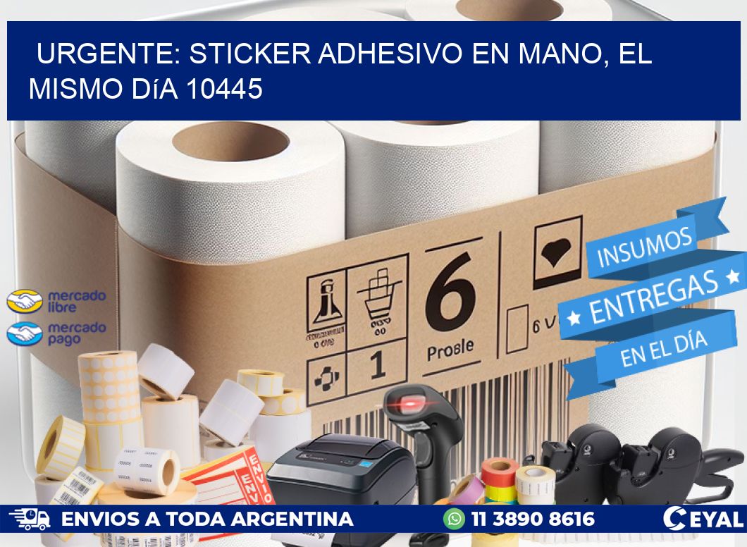 Urgente: Sticker adhesivo en Mano, el Mismo Día 10445