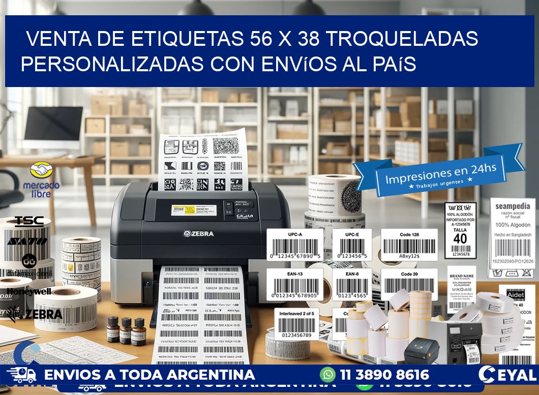 Venta de etiquetas 56 x 38 troqueladas personalizadas con envíos al país
