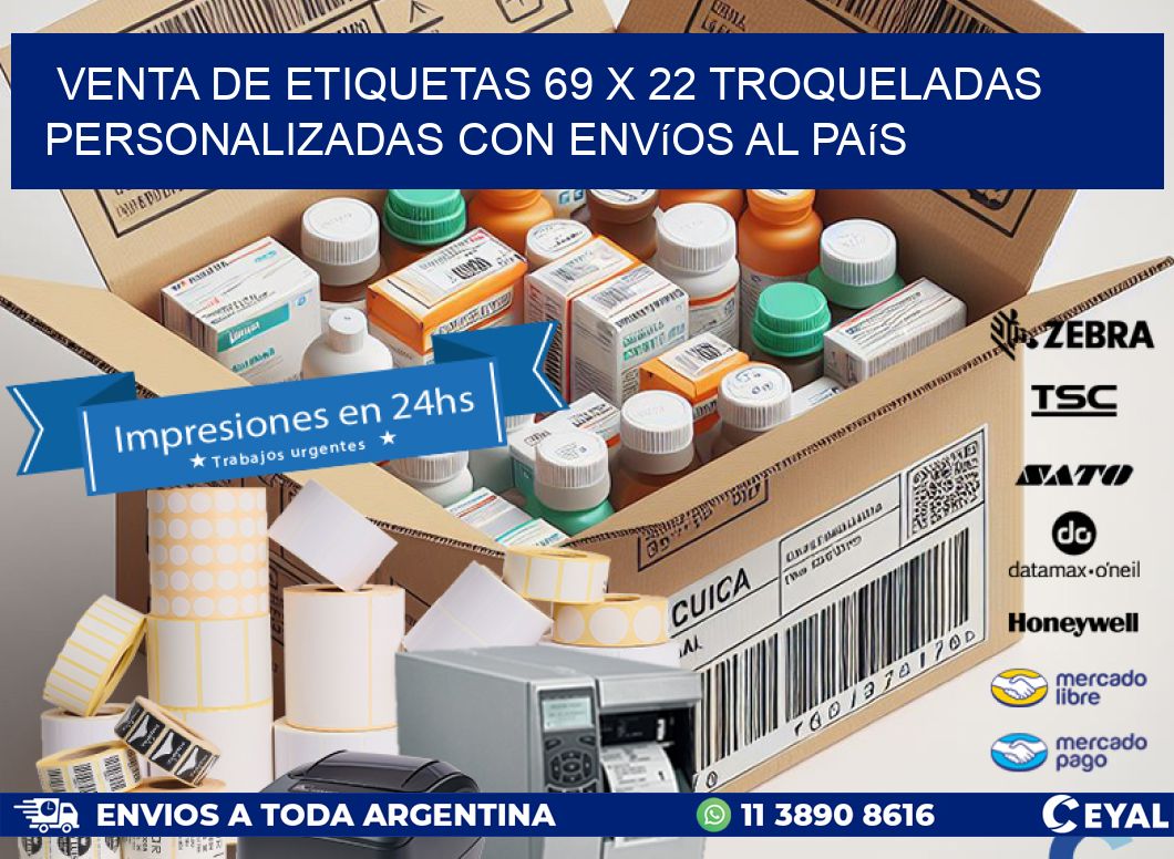 Venta de etiquetas 69 x 22 troqueladas personalizadas con envíos al país