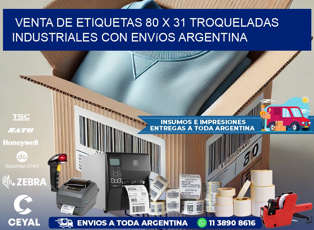 Venta de etiquetas 80 x 31 troqueladas industriales con envíos Argentina