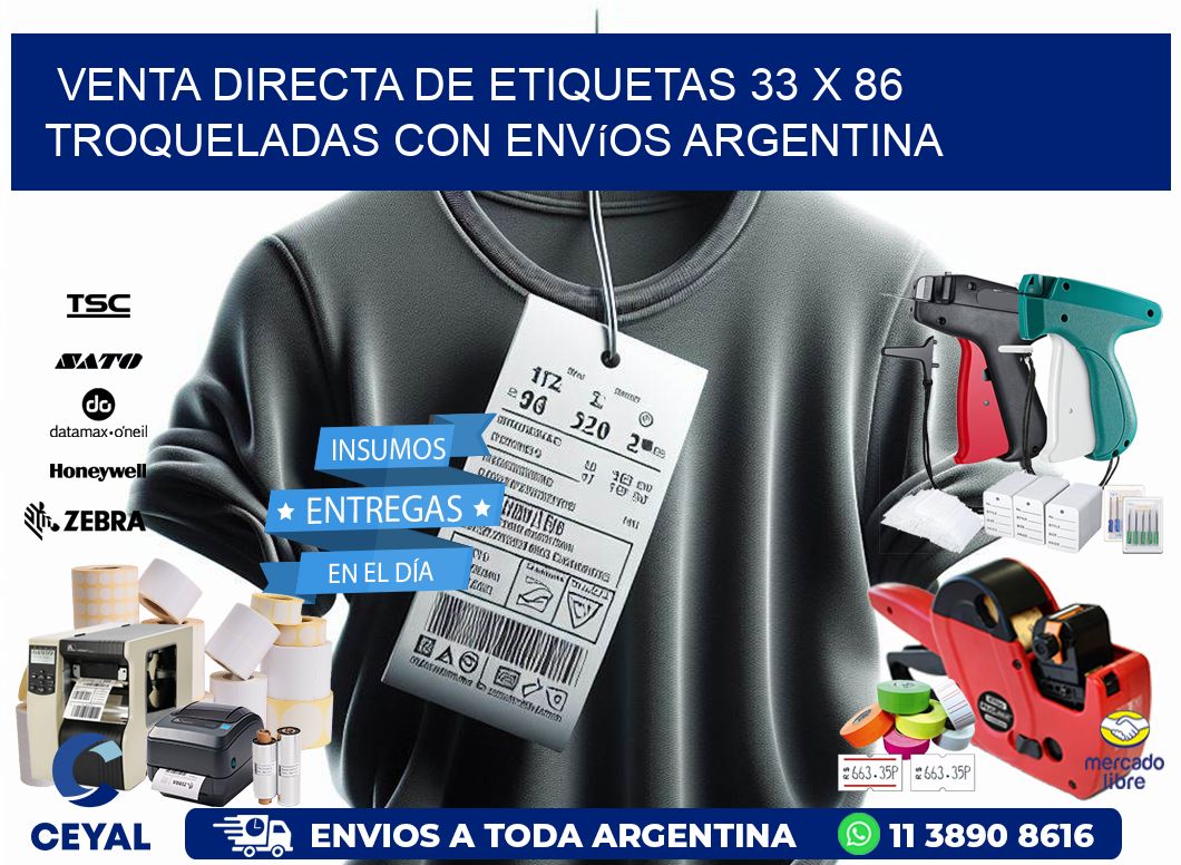 Venta directa de etiquetas 33 x 86 troqueladas con envíos Argentina