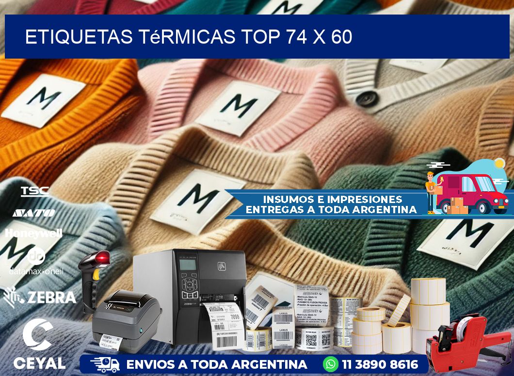 etiquetas Térmicas top 74 x 60