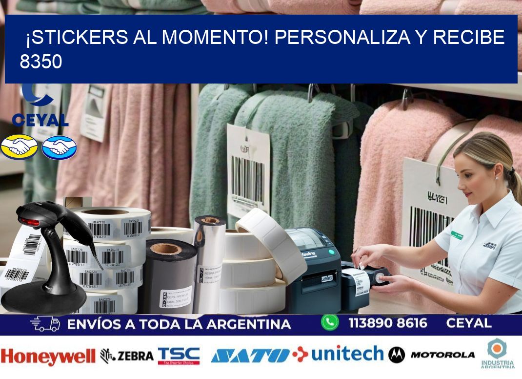 ¡Stickers al Momento! Personaliza y Recibe 8350