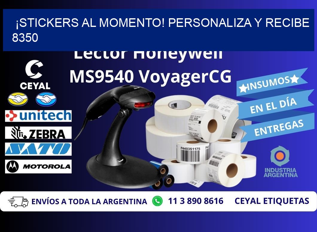 ¡Stickers al Momento! Personaliza y Recibe 8350