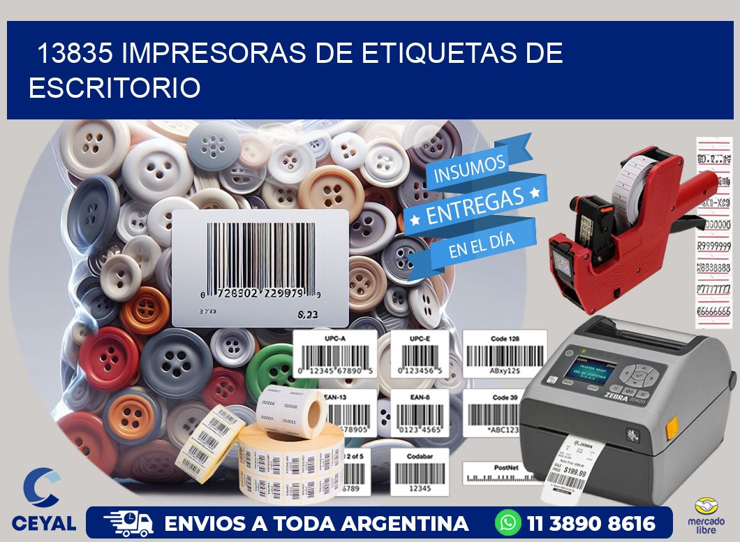 13835 impresoras de etiquetas de escritorio
