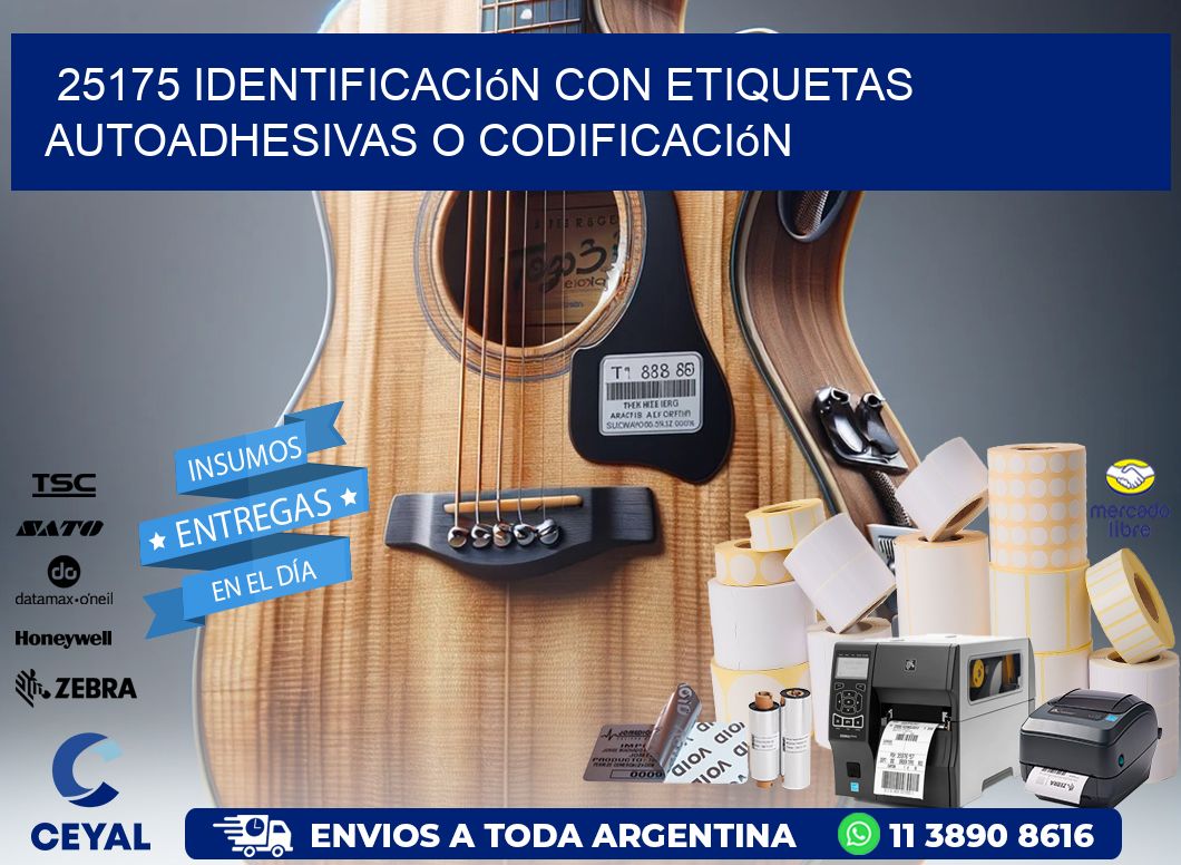 25175 identificación con etiquetas autoadhesivas o codificación