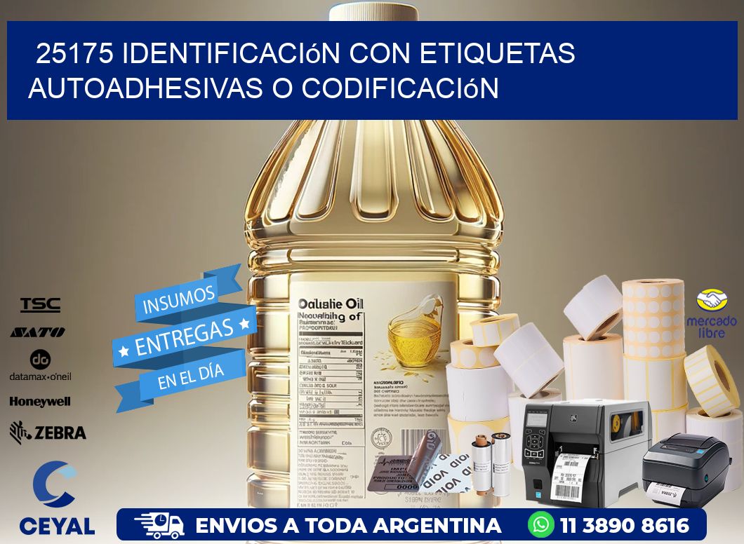 25175 identificación con etiquetas autoadhesivas o codificación