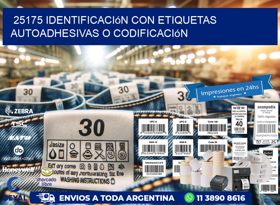 25175 identificación con etiquetas autoadhesivas o codificación