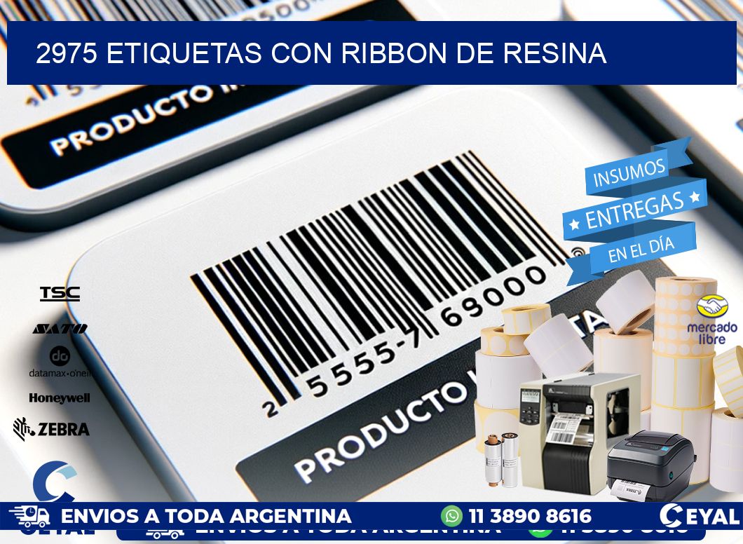 2975 etiquetas con ribbon de resina