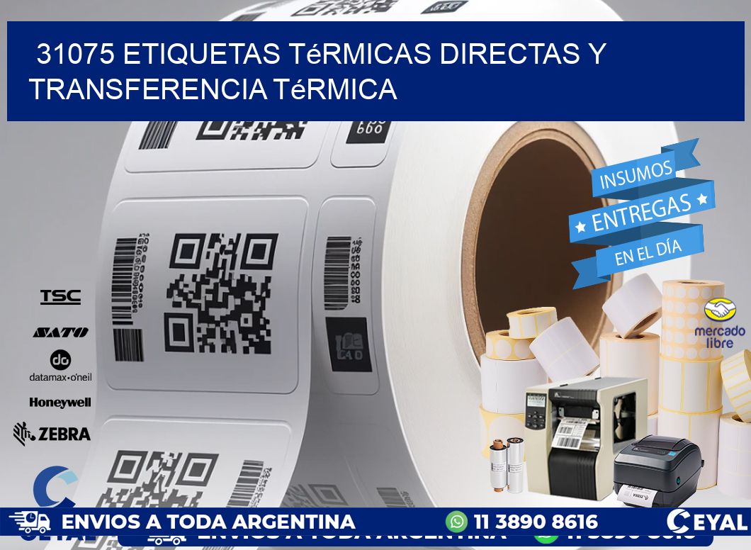 31075 etiquetas térmicas directas y transferencia térmica