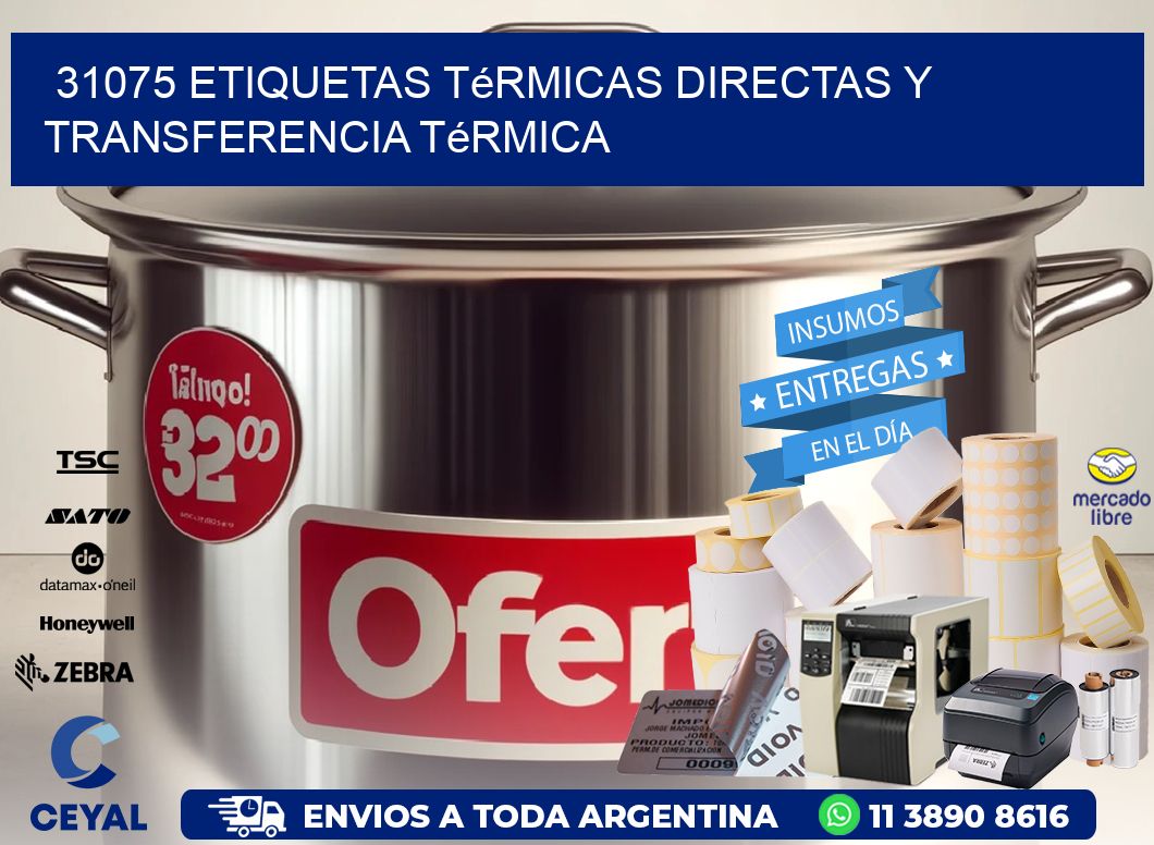 31075 etiquetas térmicas directas y transferencia térmica