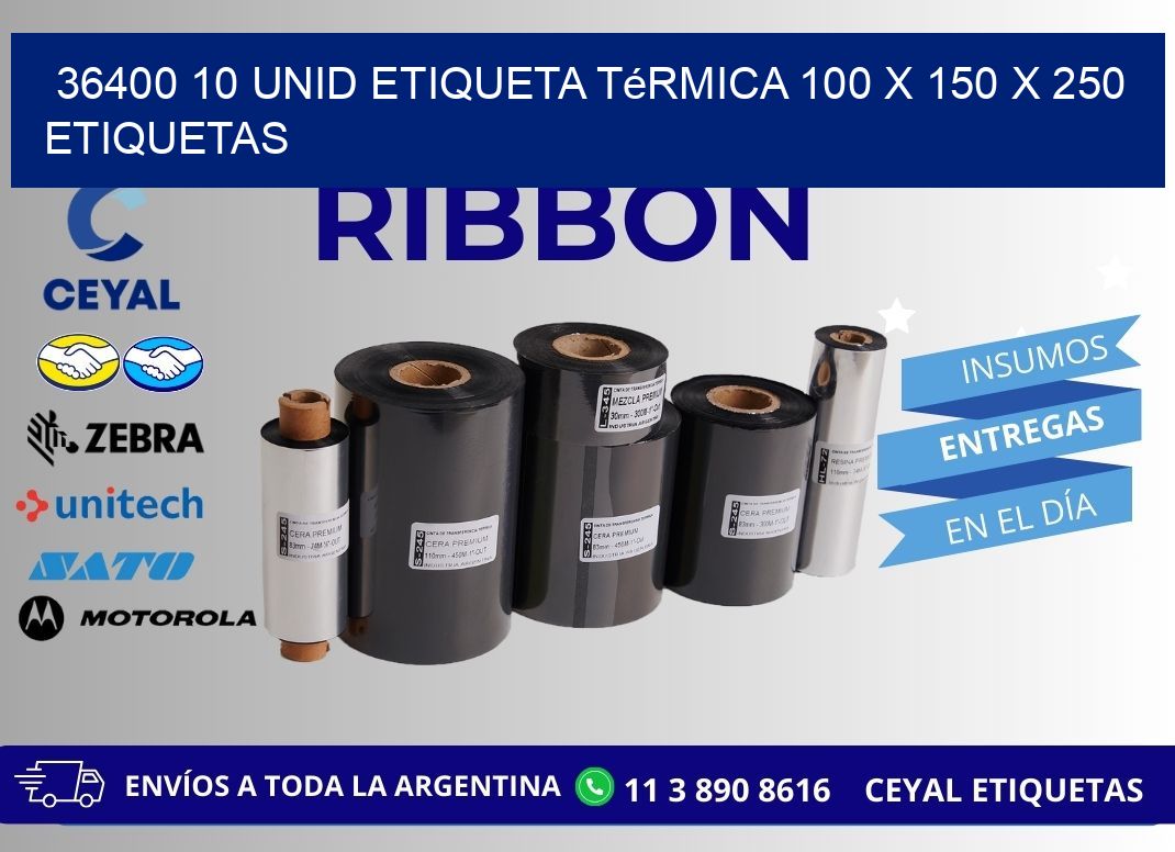 36400 10 Unid Etiqueta Térmica 100 x 150 x 250 etiquetas