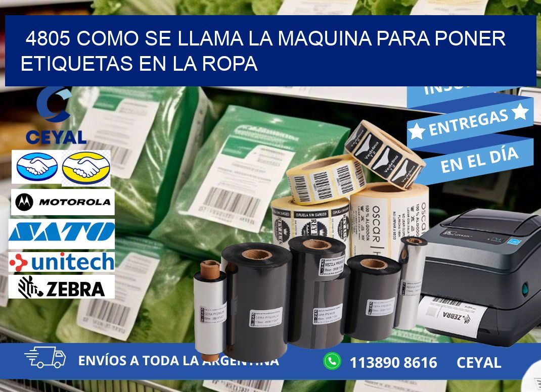 4805 como se llama la maquina para poner etiquetas en la ropa