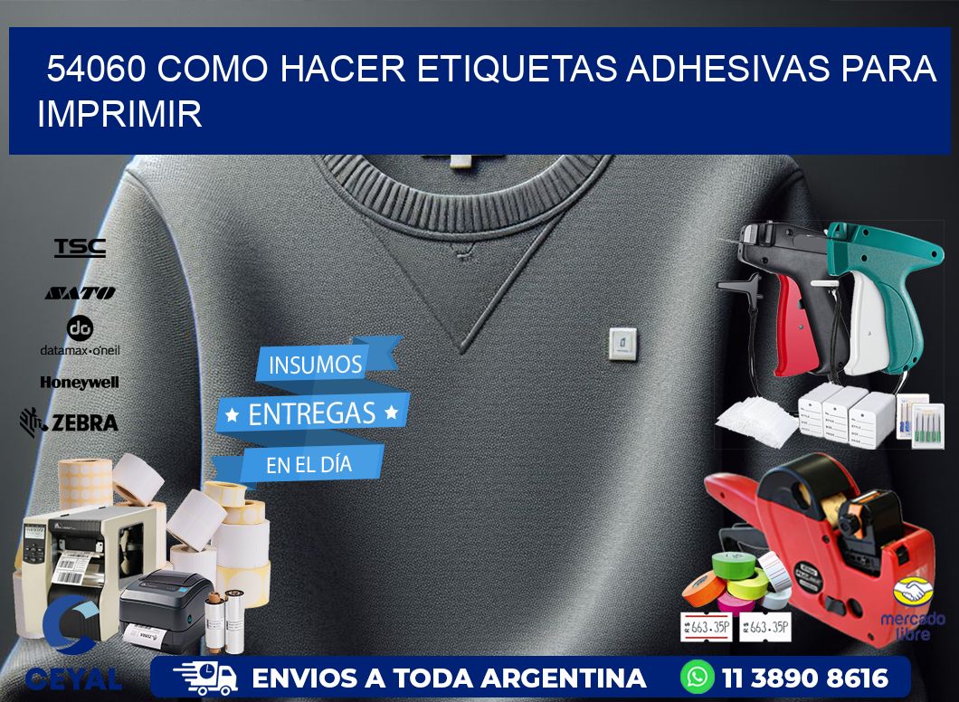 54060 Como hacer etiquetas adhesivas para imprimir