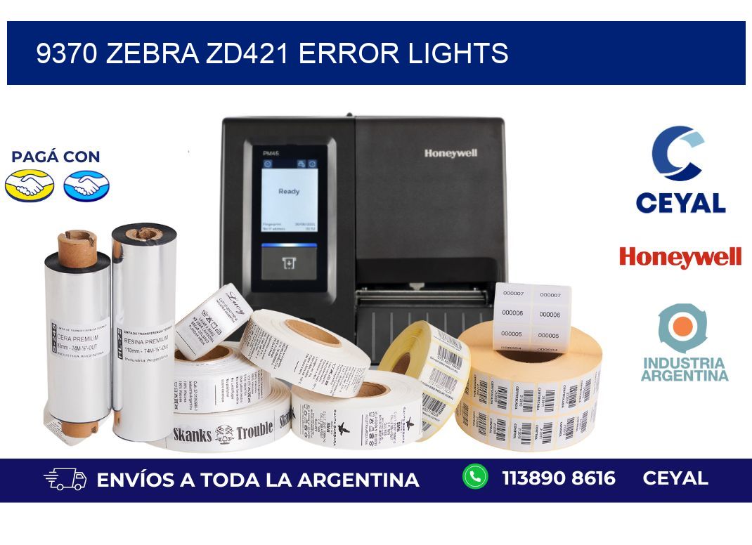 9370 Zebra ZD421 error lights