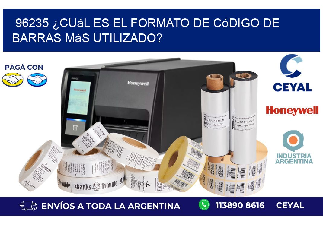 96235 ¿Cuál es el formato de código de barras más utilizado?