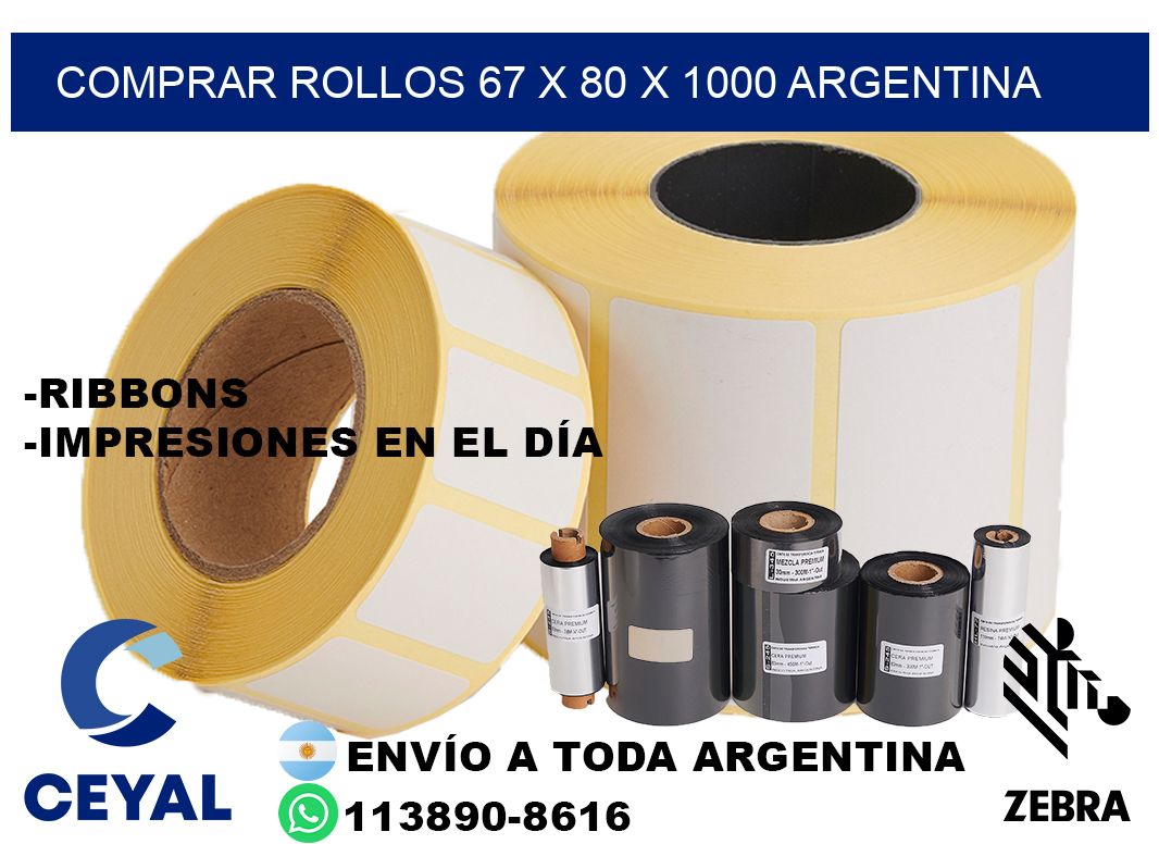 Comprar Rollos 67 x 80 x 1000 argentina