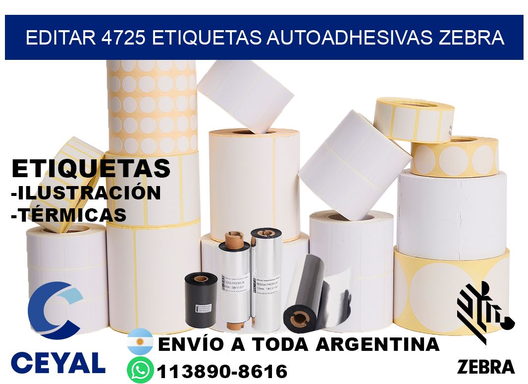 EDITAR 4725 ETIQUETAS AUTOADHESIVAS ZEBRA