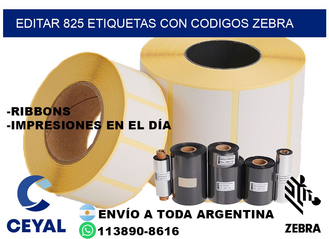 EDITAR 825 ETIQUETAS CON CODIGOS ZEBRA