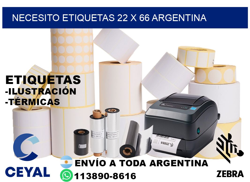 Necesito etiquetas 22 x 66 argentina