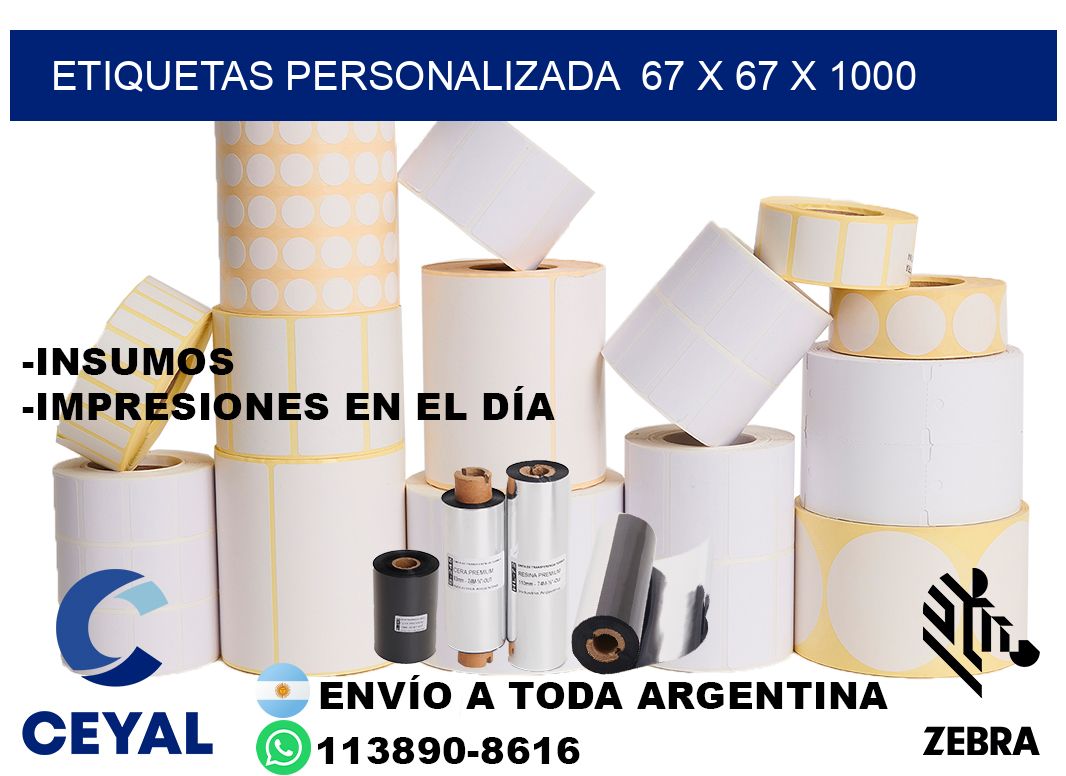 etiquetas personalizada  67 x 67 x 1000