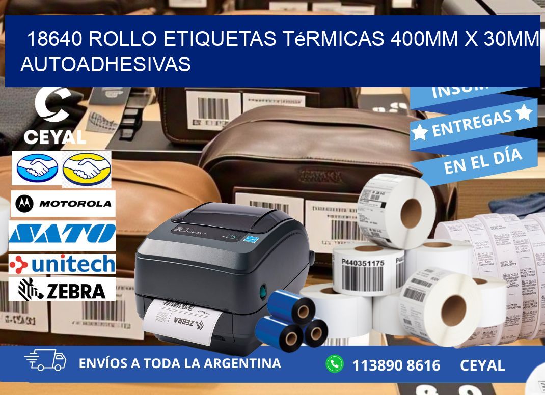 18640 Rollo Etiquetas Térmicas 400mm X 30mm Autoadhesivas