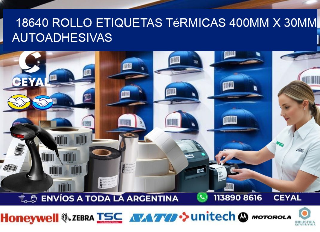 18640 Rollo Etiquetas Térmicas 400mm X 30mm Autoadhesivas
