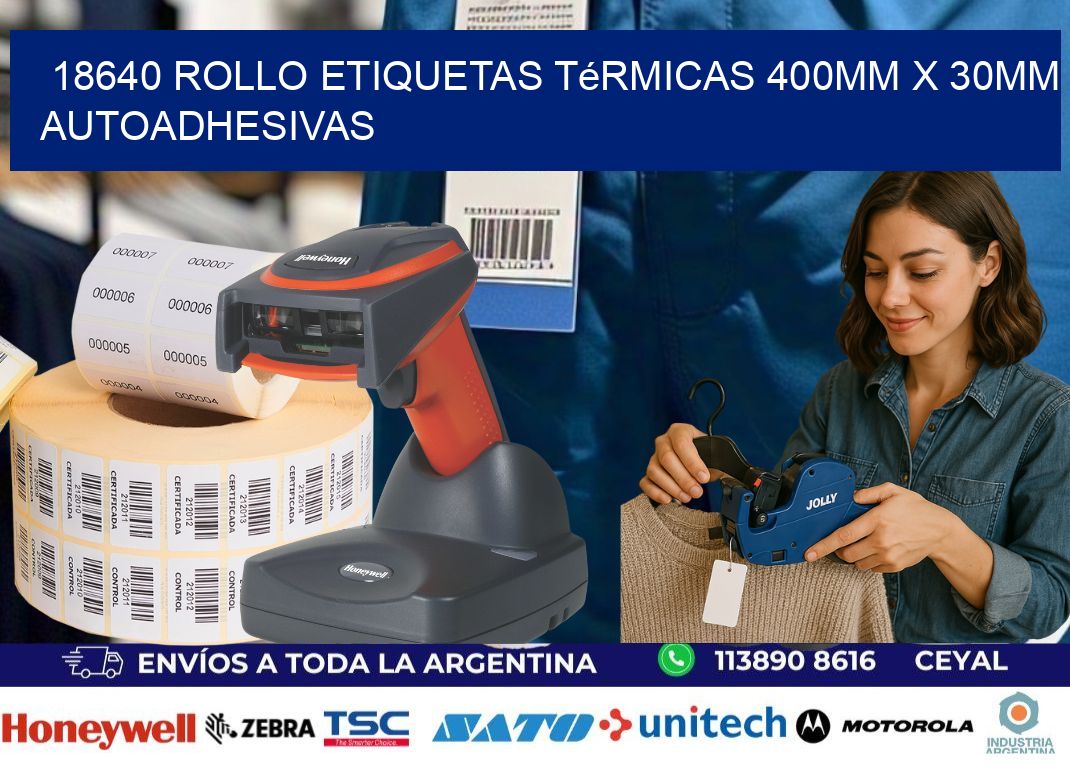 18640 Rollo Etiquetas Térmicas 400mm X 30mm Autoadhesivas