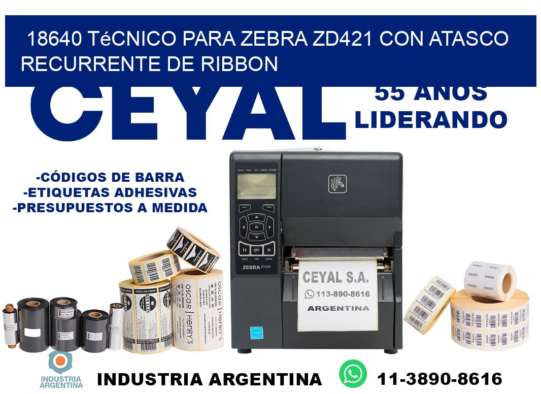 18640 técnico para zebra zd421 con atasco recurrente de ribbon