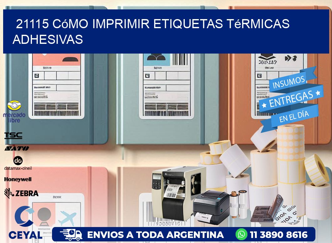 21115 cómo imprimir etiquetas térmicas adhesivas