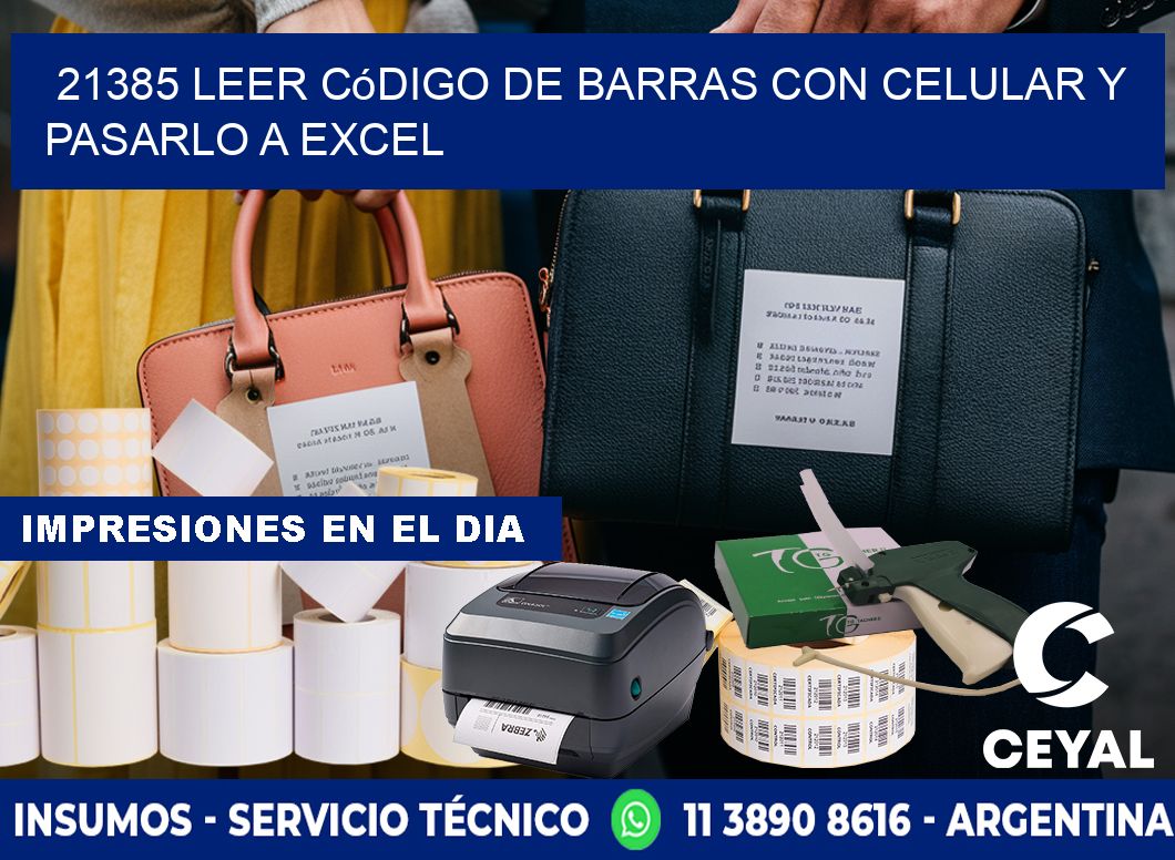 21385 Leer código de barras con celular y pasarlo a Excel