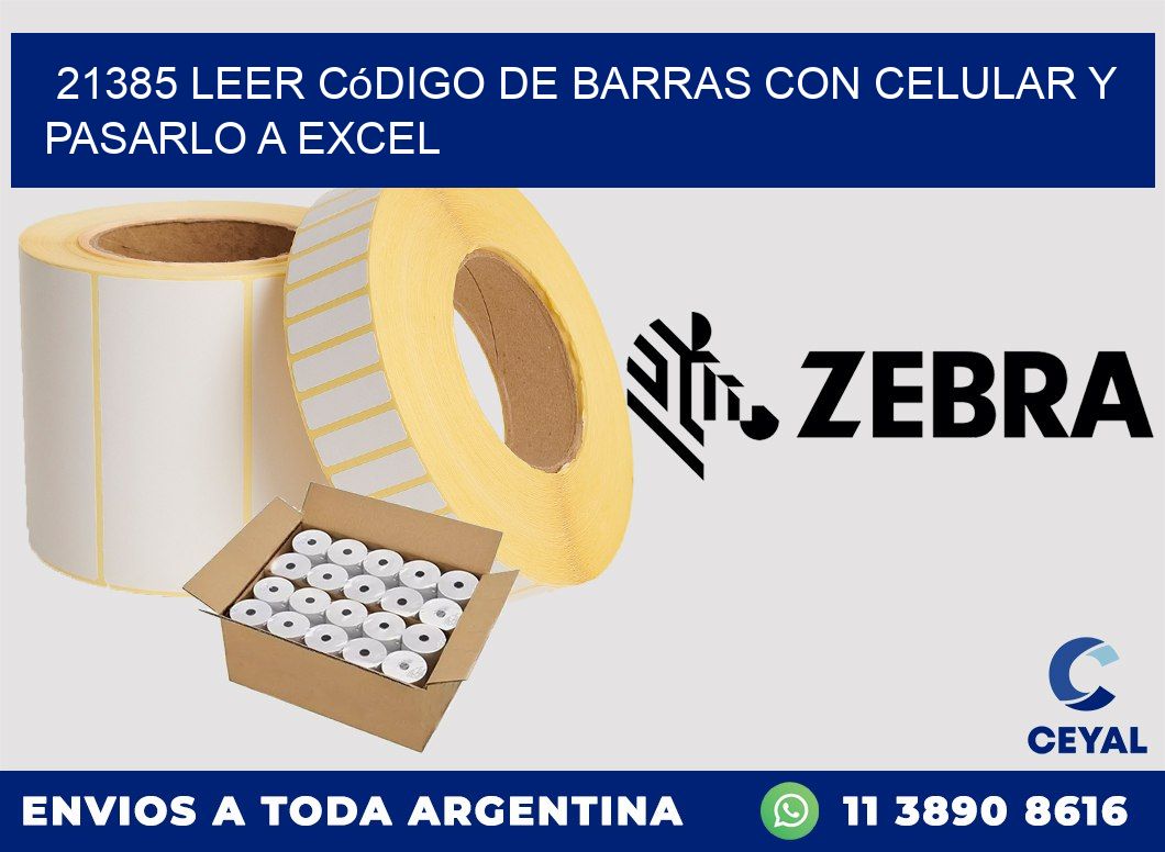 21385 Leer código de barras con celular y pasarlo a Excel