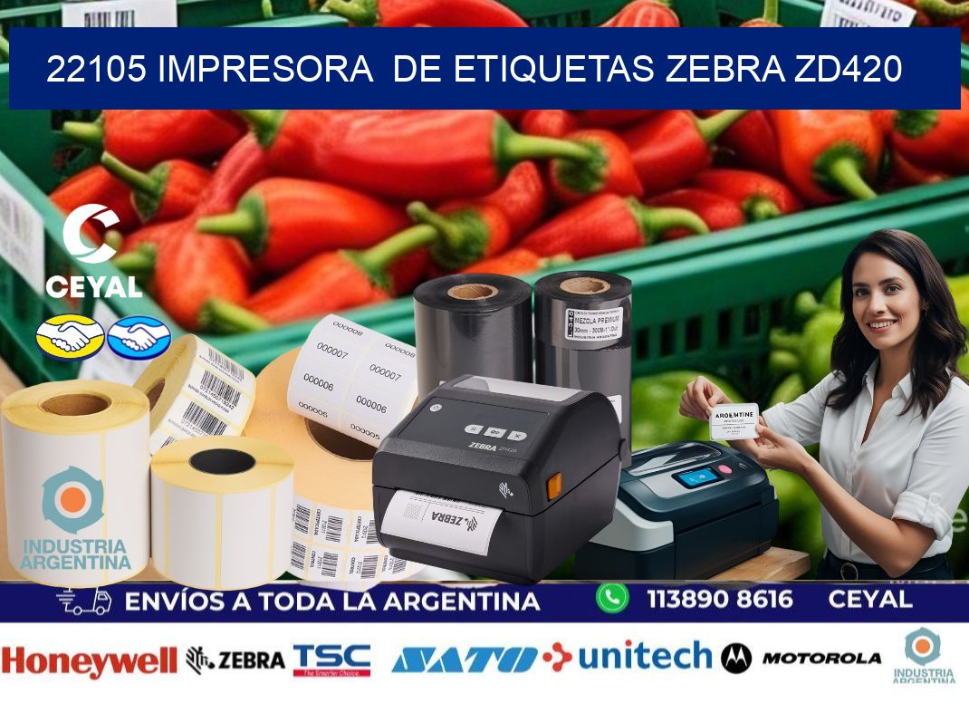 22105 impresora  de etiquetas Zebra ZD420