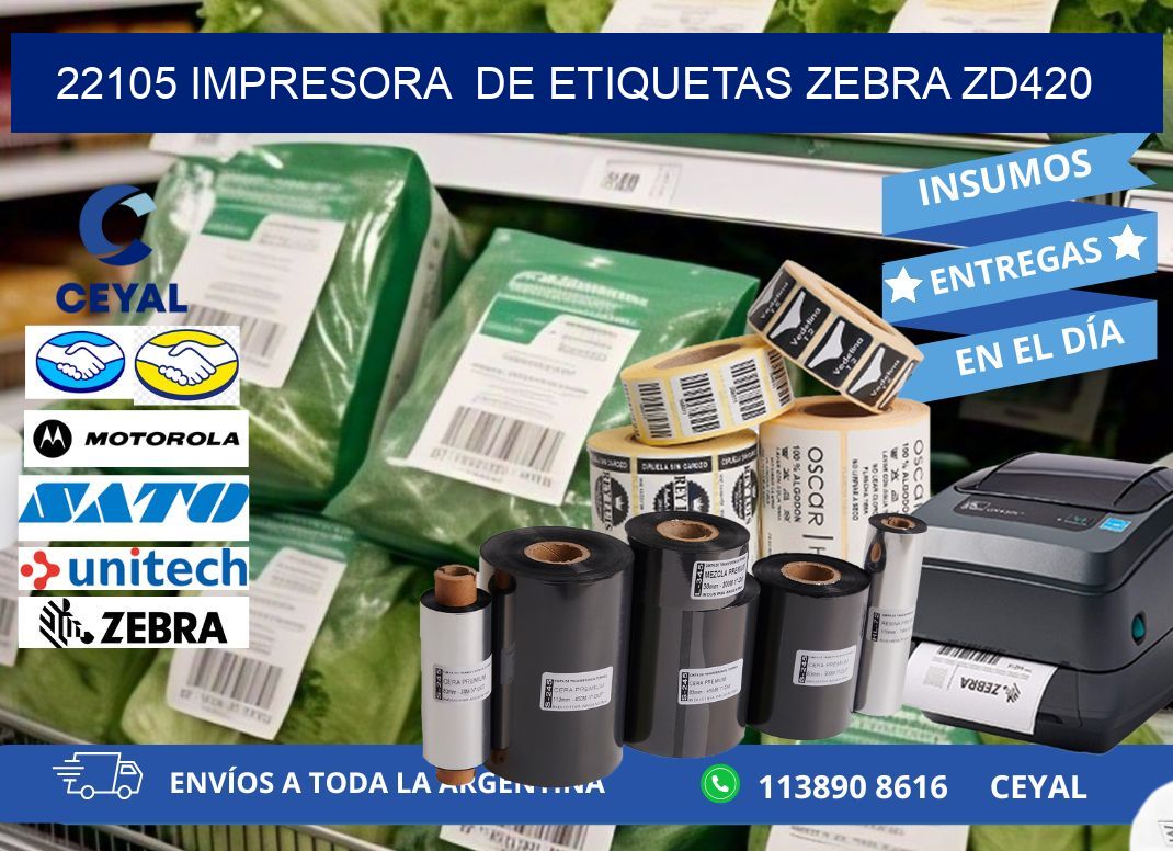 22105 impresora  de etiquetas Zebra ZD420
